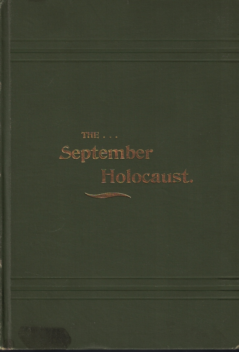 Image for The September Holocaust: A Record of the Great Forest Fire of 1894