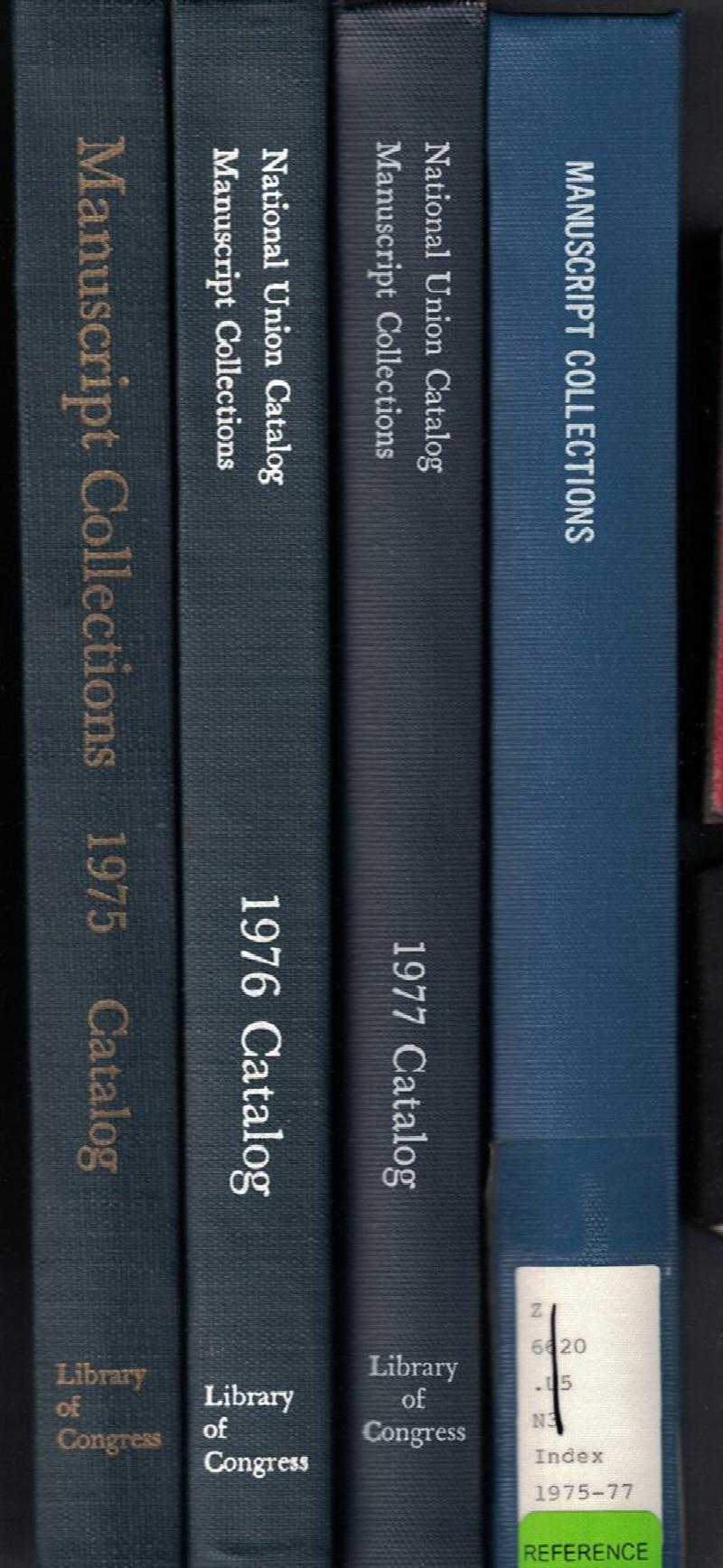 The National Union Catalog of Manuscript Collections Four Volumes